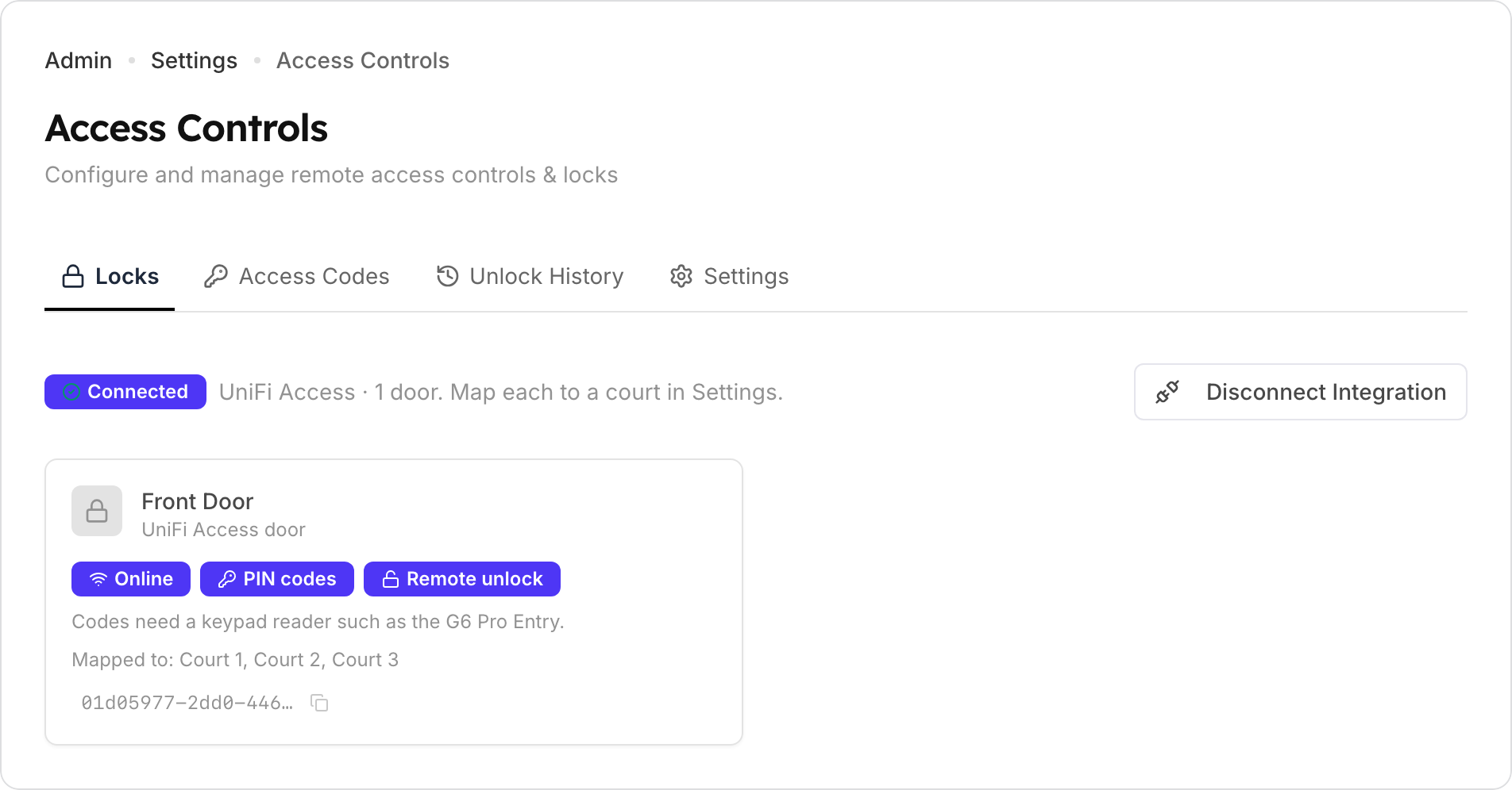 The Locks tab after connecting: a Connected badge reading "UniFi Access · 1 door. Map each to a court in Settings.", and a Front Door card with Online, PIN codes and Remote unlock badges, the note "Codes need a keypad reader such as the G6 Pro Entry.", and "Mapped to: Court 1, Court 2, Court 3".