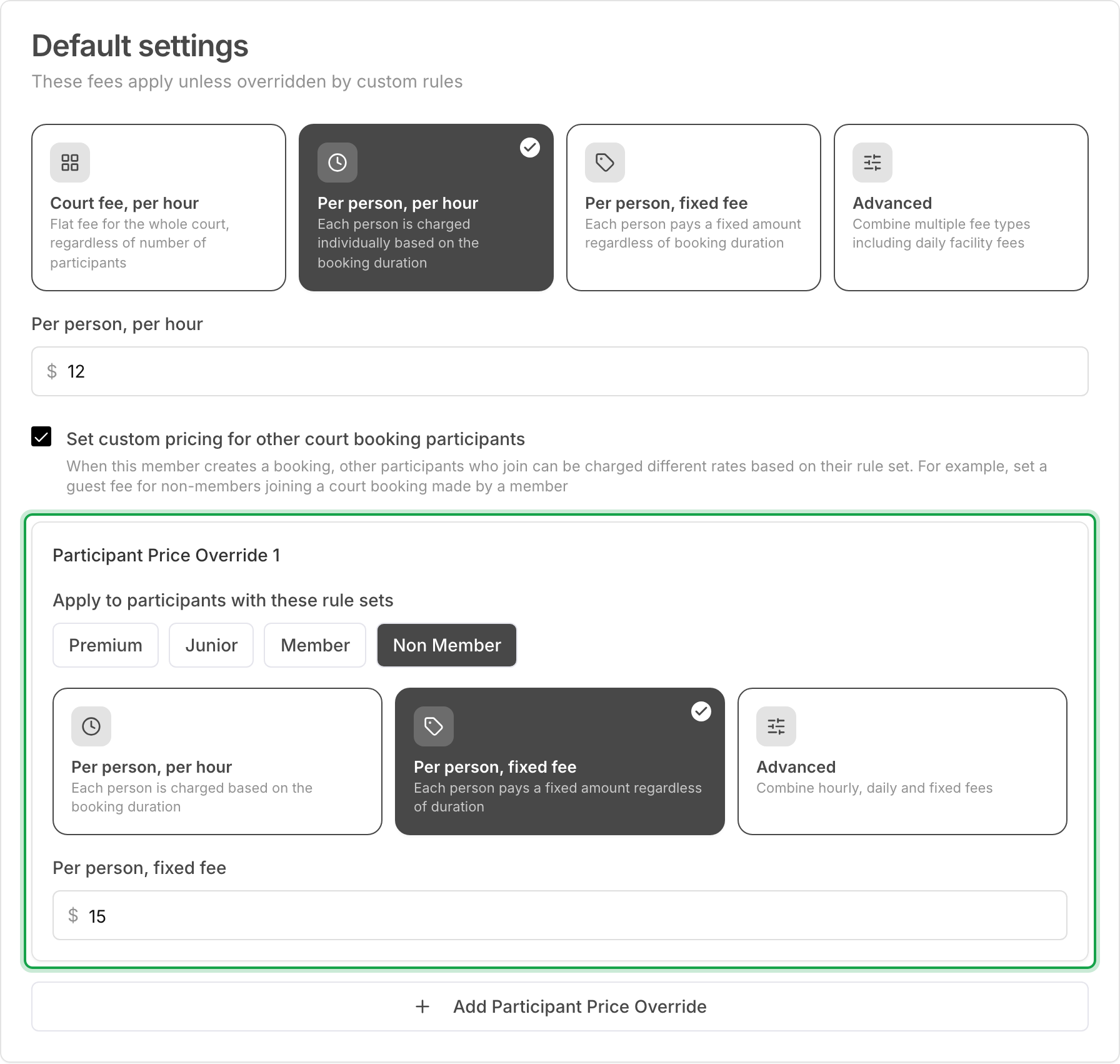 The Default settings card: members pay $12 per person per hour. The marked participant price override charges Non Member participants a $15 fixed fee
