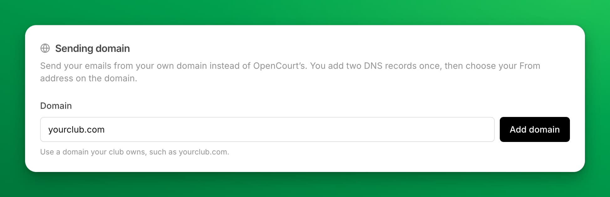The Sending domain card with yourclub.com typed into the Domain field, next to the Add domain button