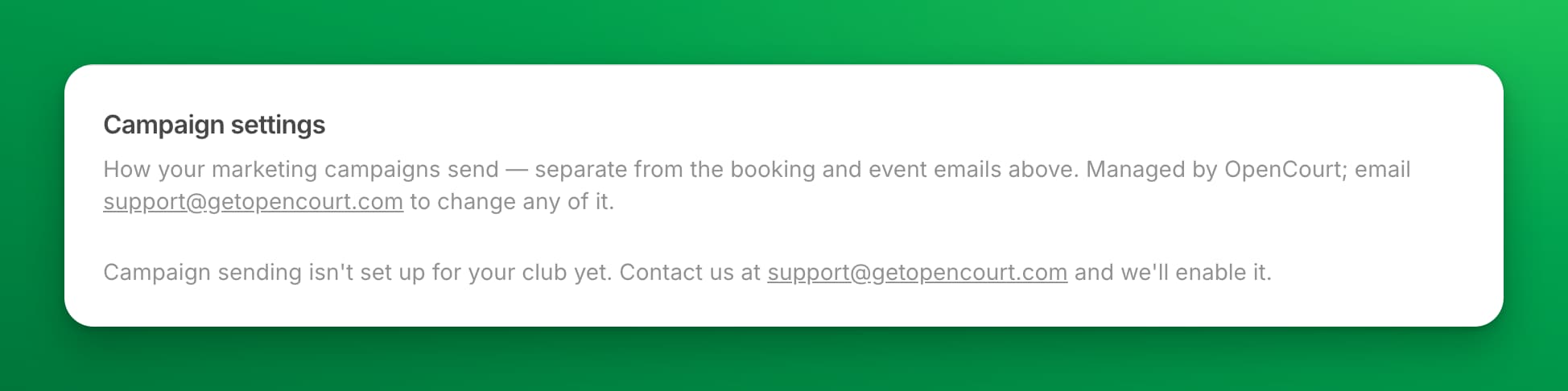 The Campaign settings card saying campaign sending isn't set up for your club yet