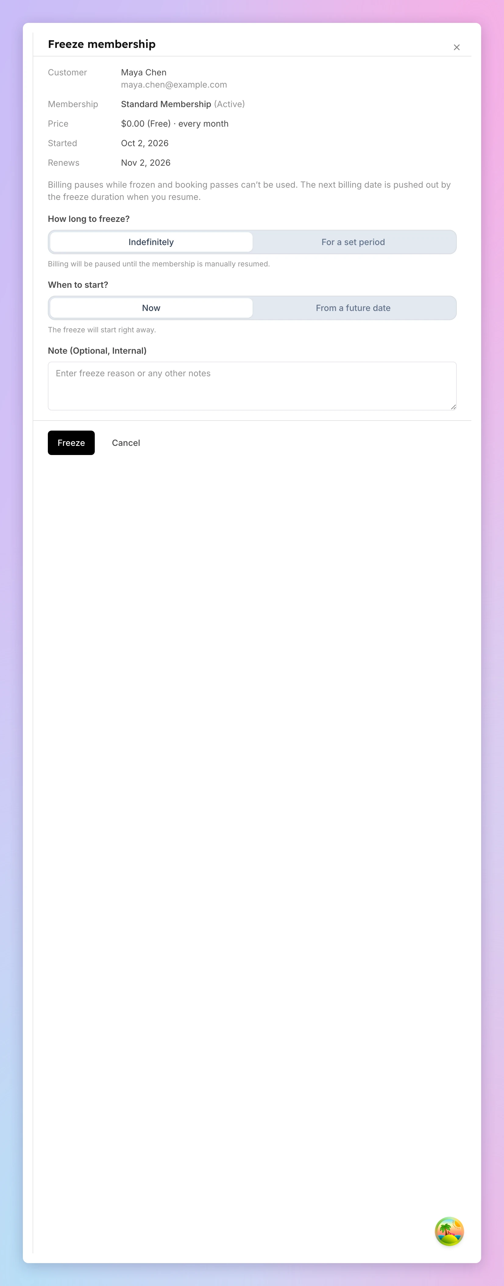 The Freeze membership panel with How long to freeze, When to start and an internal note