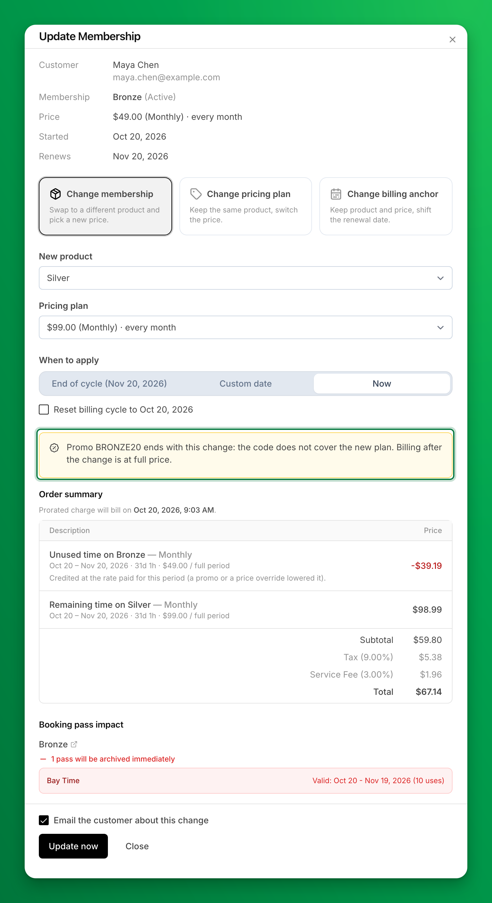 The Update Membership panel for Maya Chen moving from Bronze to Silver Monthly with Now selected. A note says "Promo BRONZE20 ends with this change: the code does not cover the new plan." The order summary credits the unused Bronze time at the rate paid, -$39.19, and charges $98.99 for Silver.