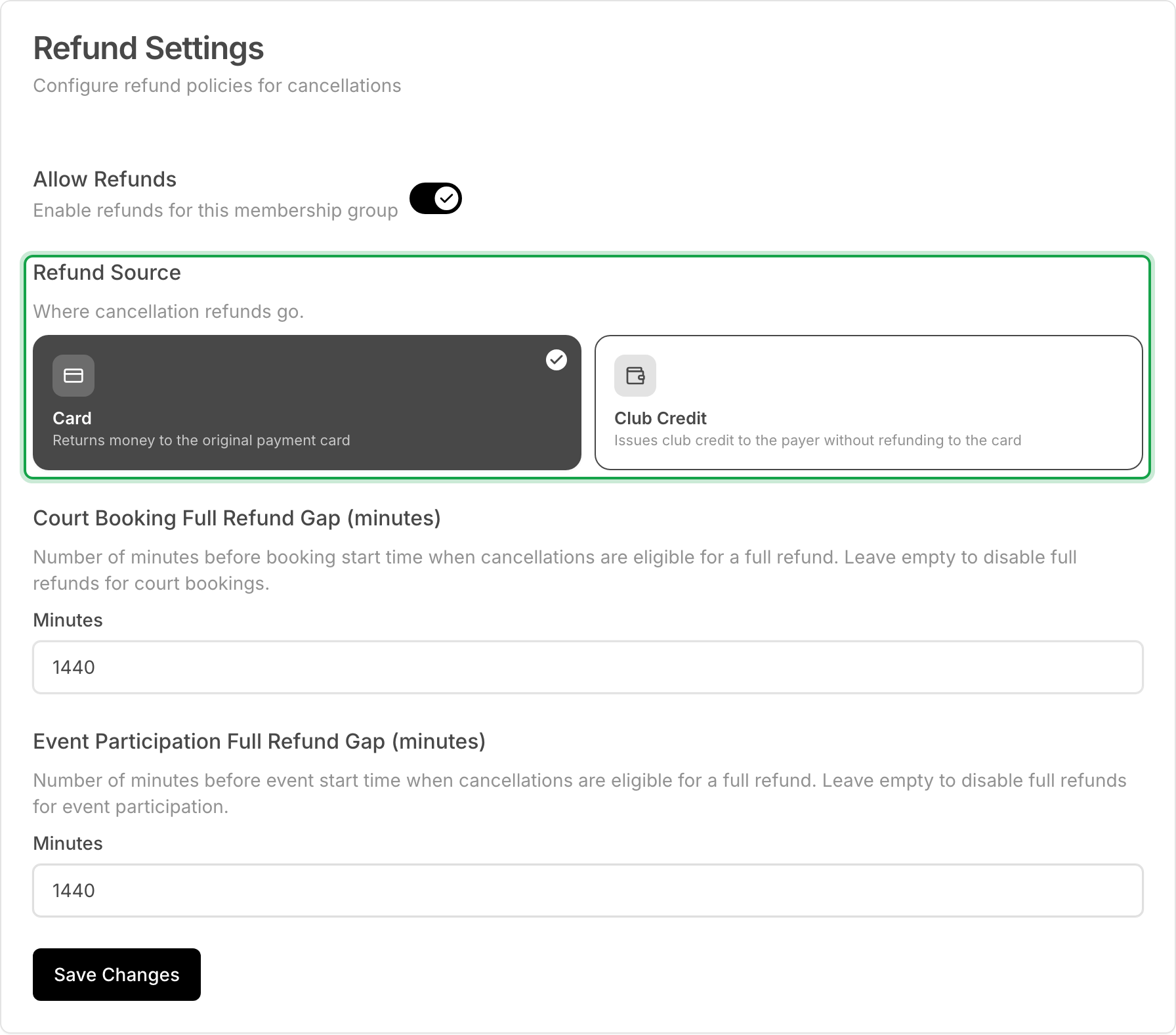 The Refunds tab with Allow Refunds on, Refund Source set to Card and marked, and both full refund gaps set to 1440 minutes