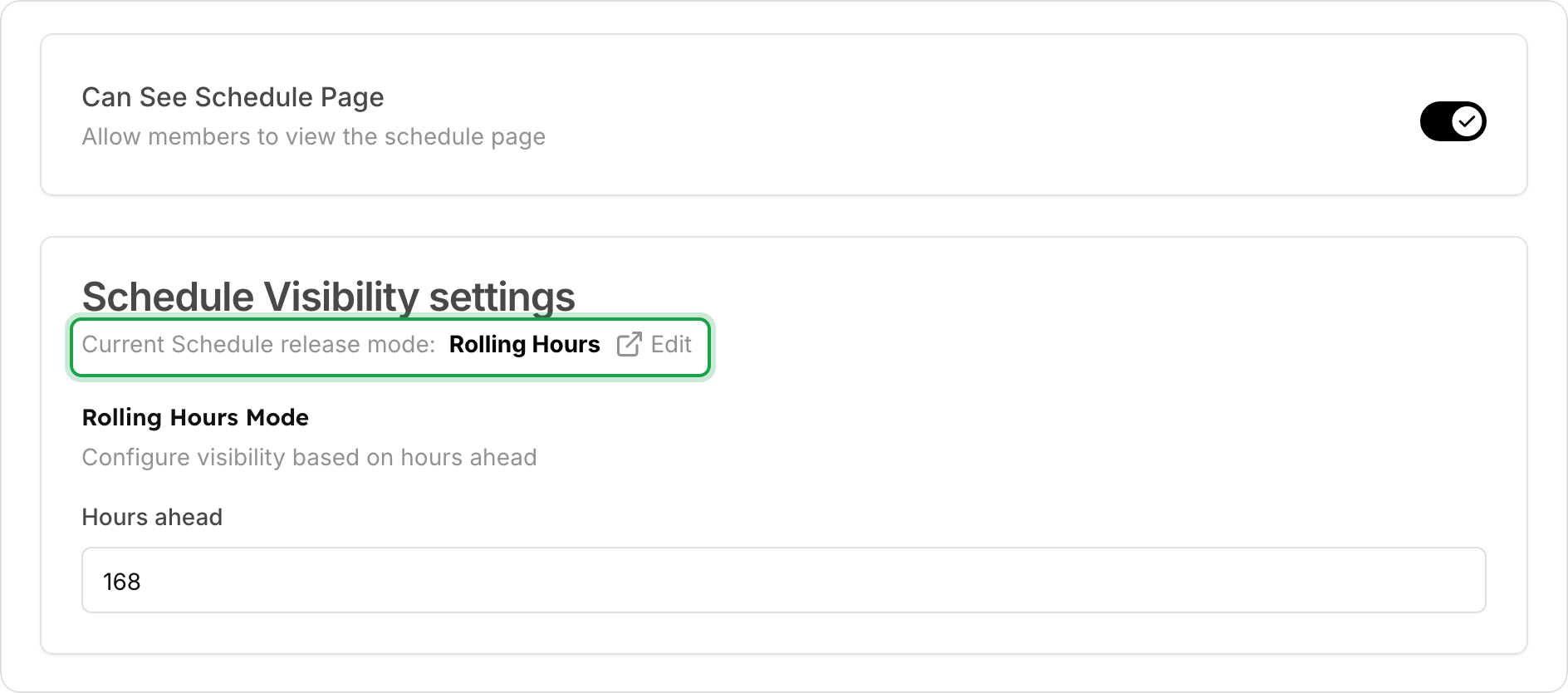 The Schedule tab with Can See Schedule Page on. The release mode line, Rolling Hours, is marked, and Hours ahead is 168