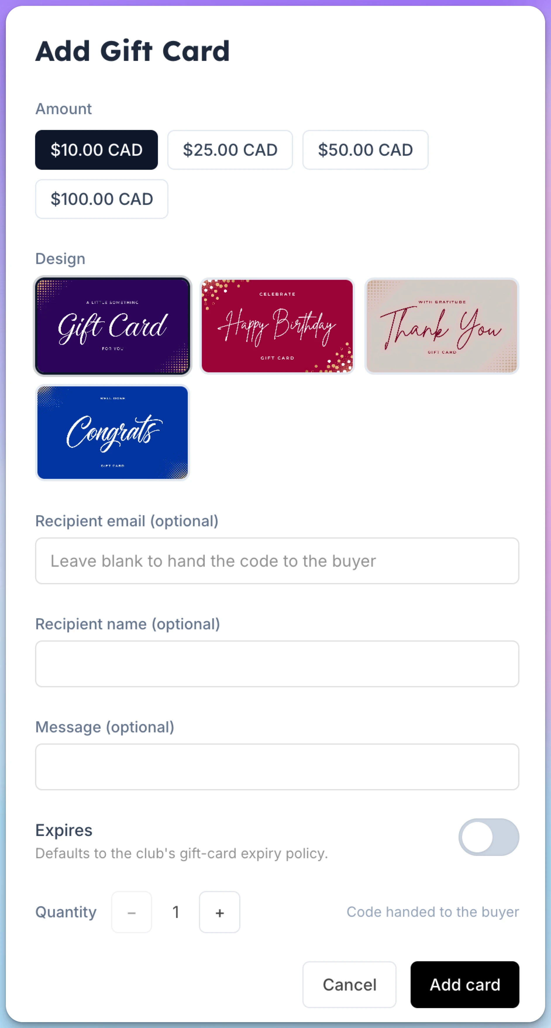 Add Gift Card panel with amount buttons, four designs, recipient email, name and message fields, the Expires switch, quantity, and the Add card button